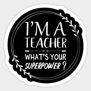 Teacher super Power T-shirt Sticker